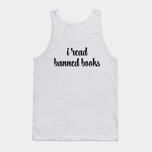 I Read Banned Books Tank Top